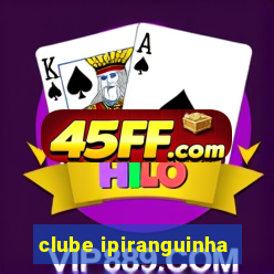 clube ipiranguinha